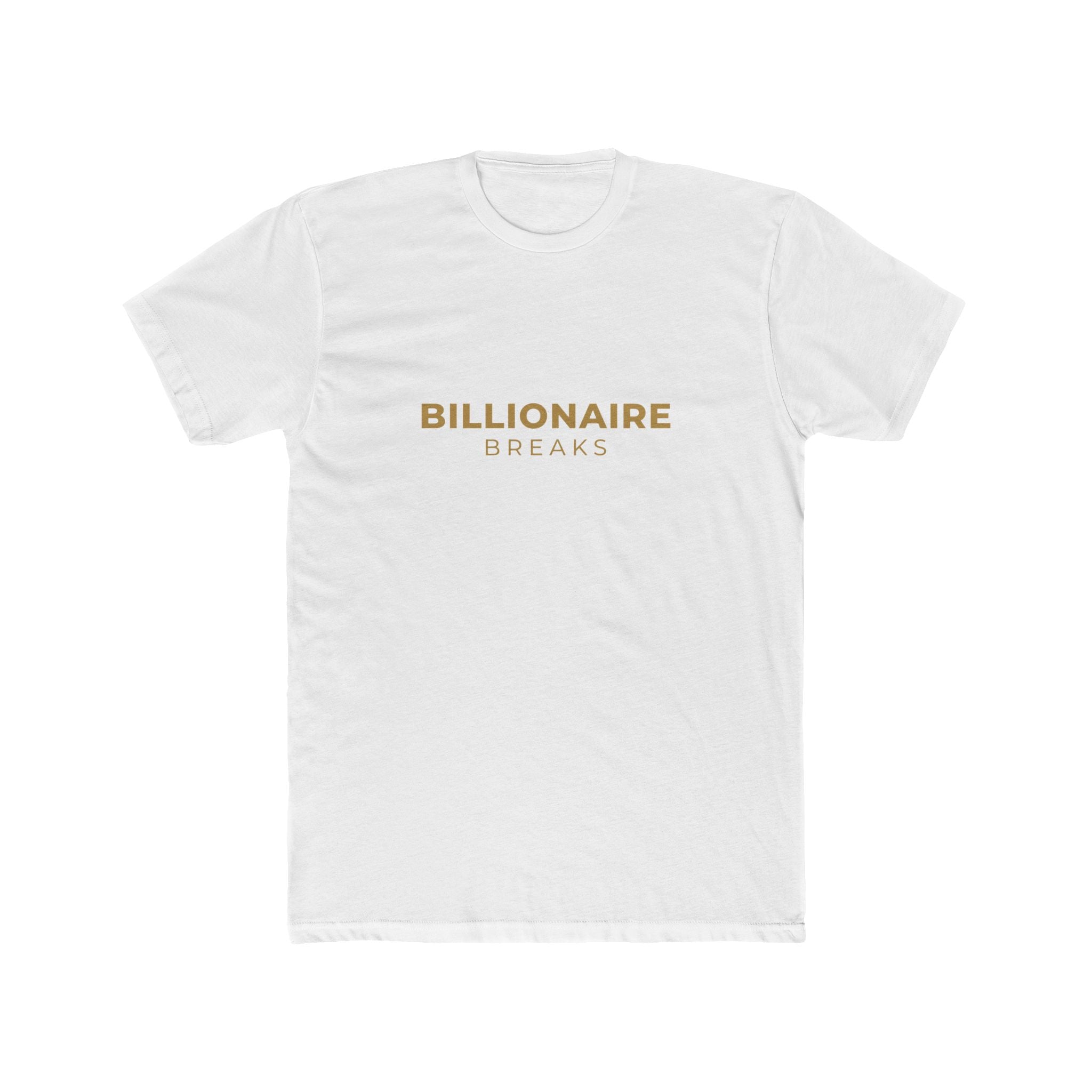 Billionaire Breaks Unisex Cotton Crew Tee, Casual Wear, Gift for Entrepreneurs, Lounge Style, Everyday Fashion, Statement Tee