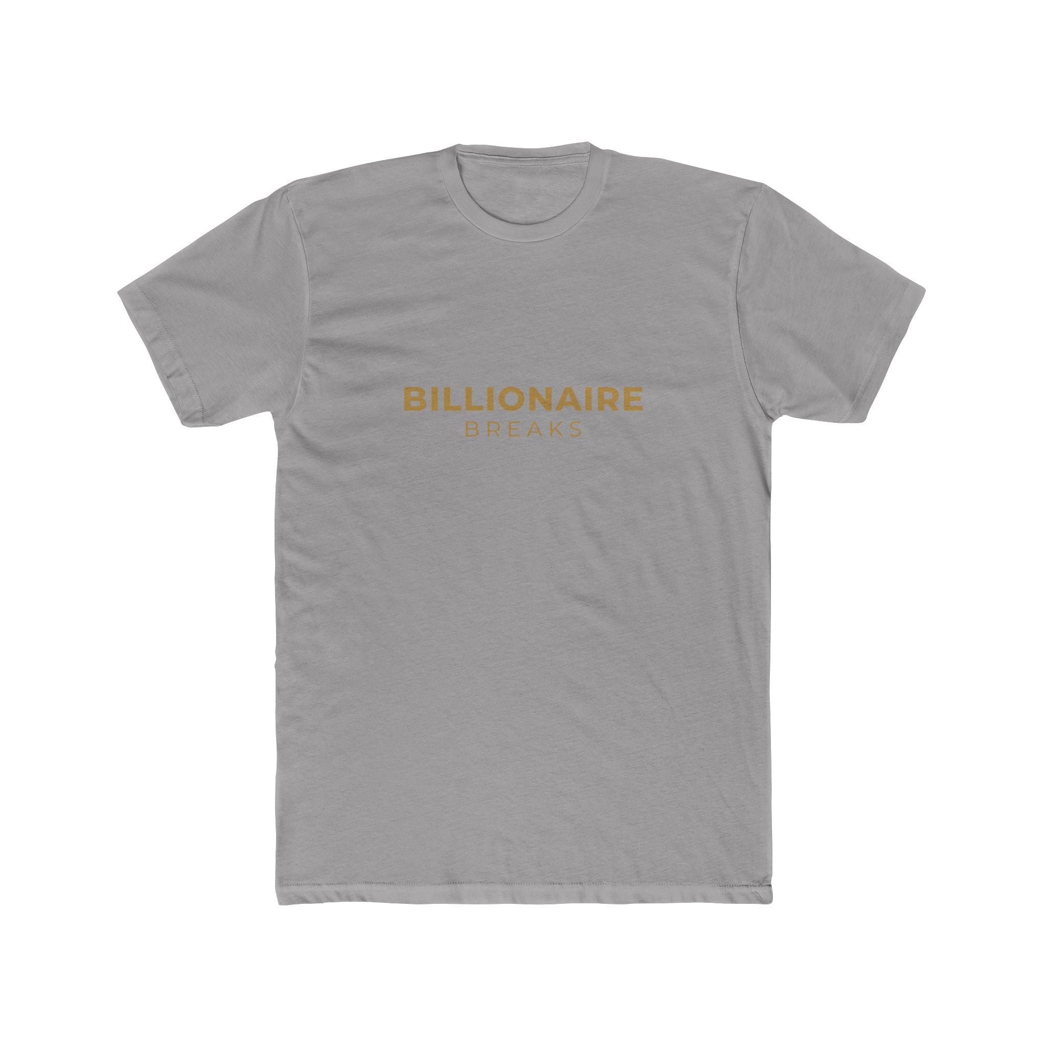 Billionaire Breaks Unisex Cotton Crew Tee, Casual Wear, Gift for Entrepreneurs, Lounge Style, Everyday Fashion, Statement Tee